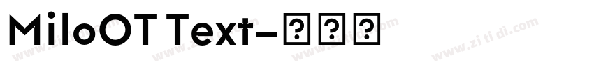 MiloOT Text字体转换